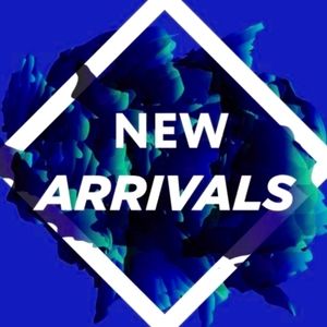 NEW ARRIVALS!!!!